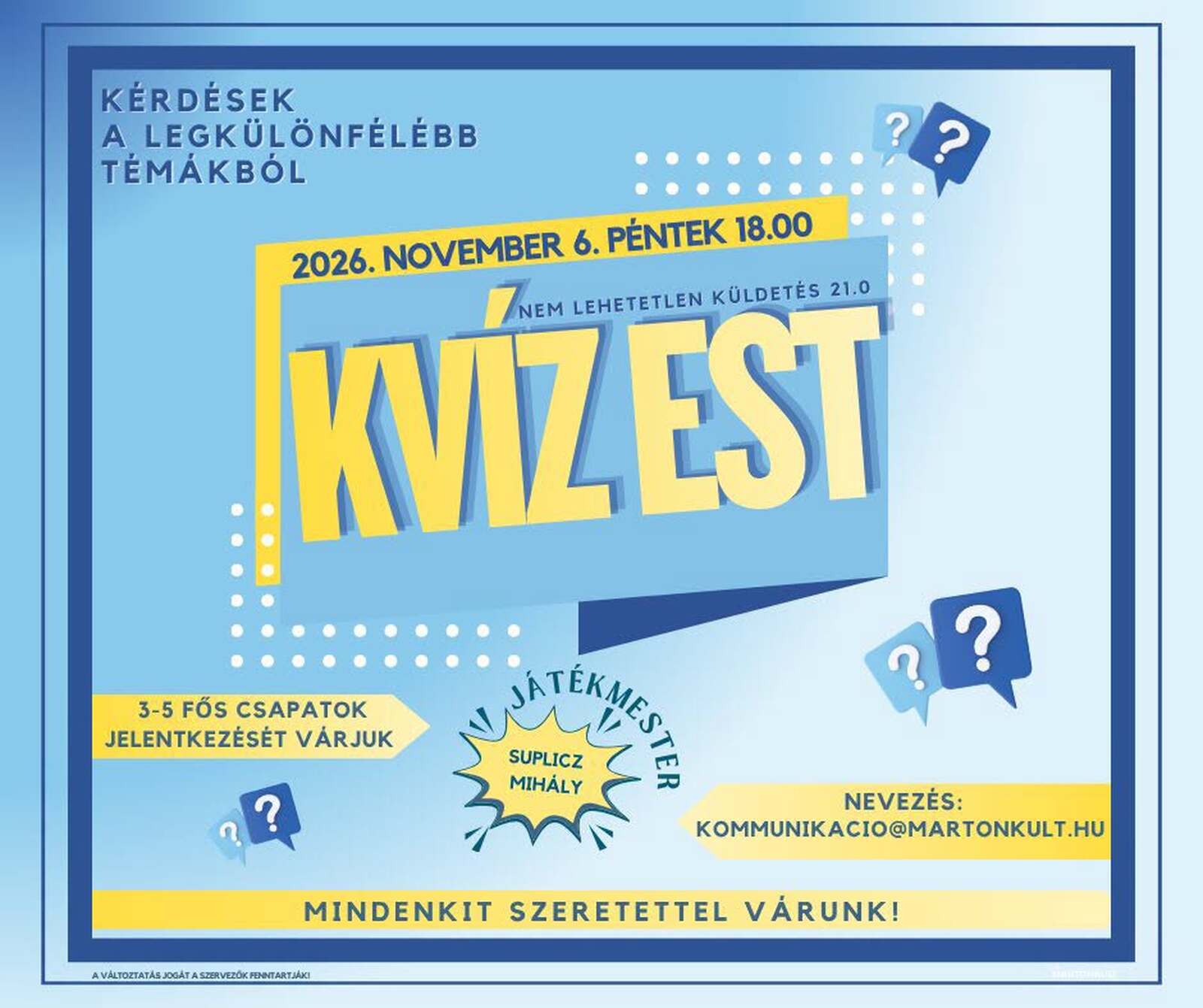 Kvíz est 2026. november 6. péntek 18.00 óra, Brunszvik-Beethoven Kulturális Központ